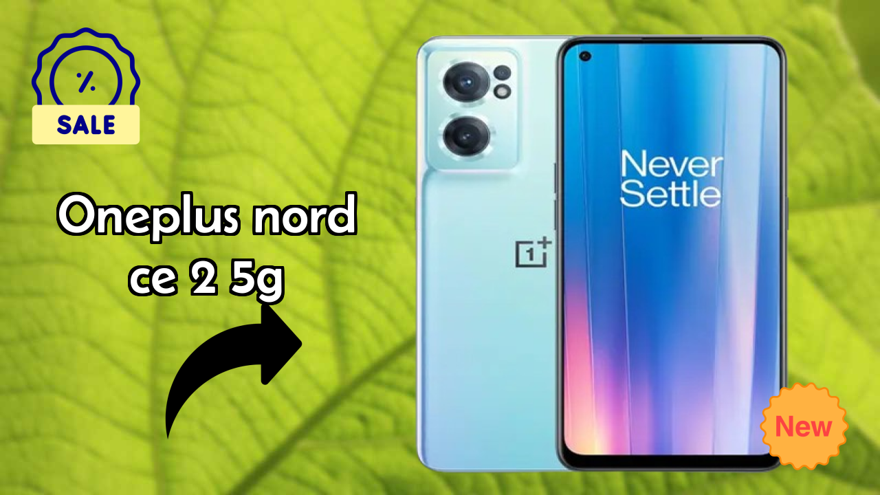 OnePlus Nord CE 2 5G at ₹17,990 - Everything About This Phone