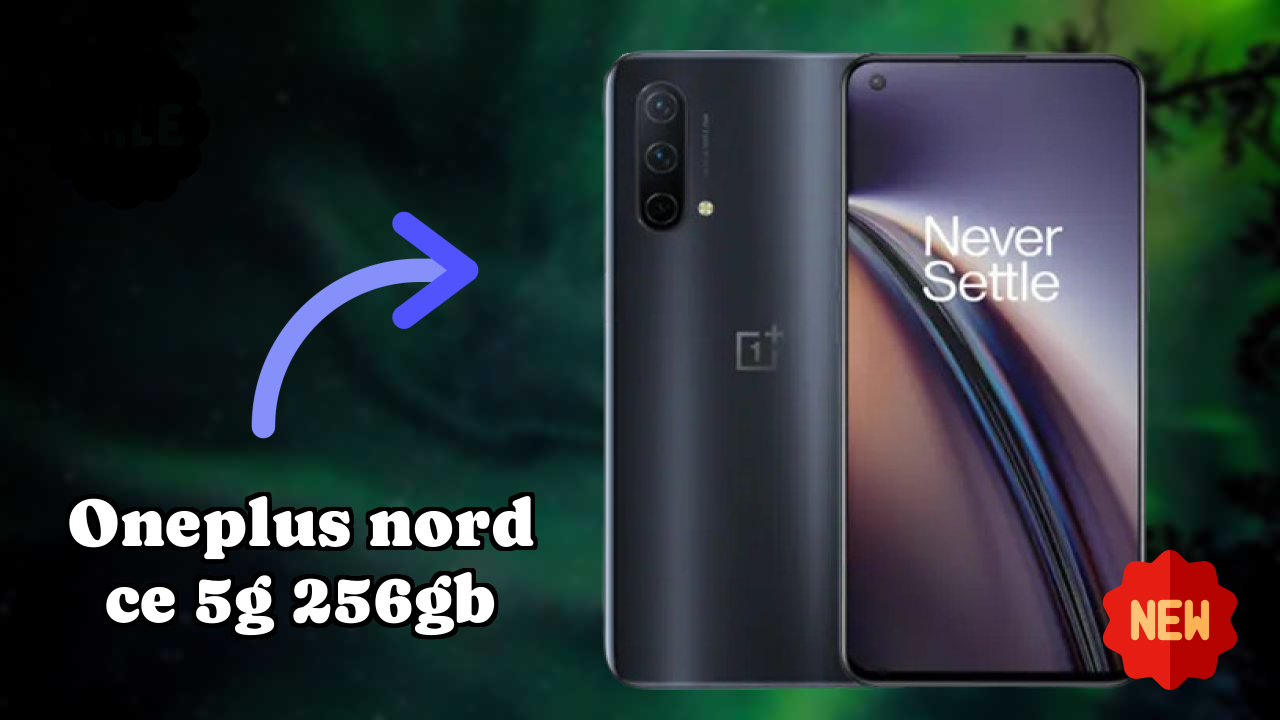 Is OnePlus Nord CE 5G 256GB the Best Choice in 2026? Full Review
