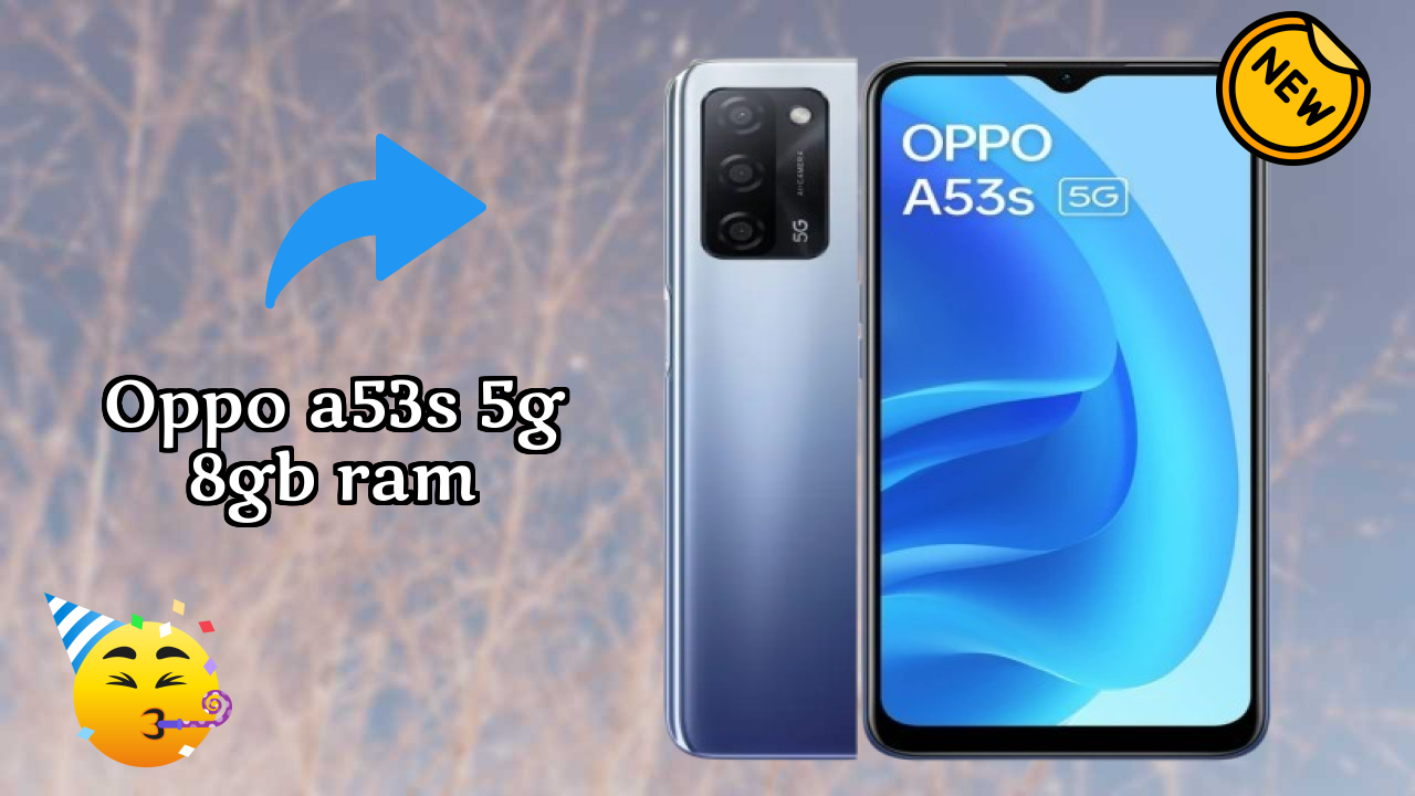 OPPO A53s 5G 8GB RAM at ₹14,999 - Complete Buying Guide