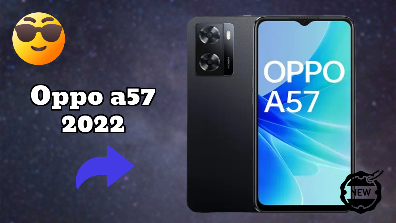 OPPO A57 2022 Price Drop: Now Just ₹16,990 Available