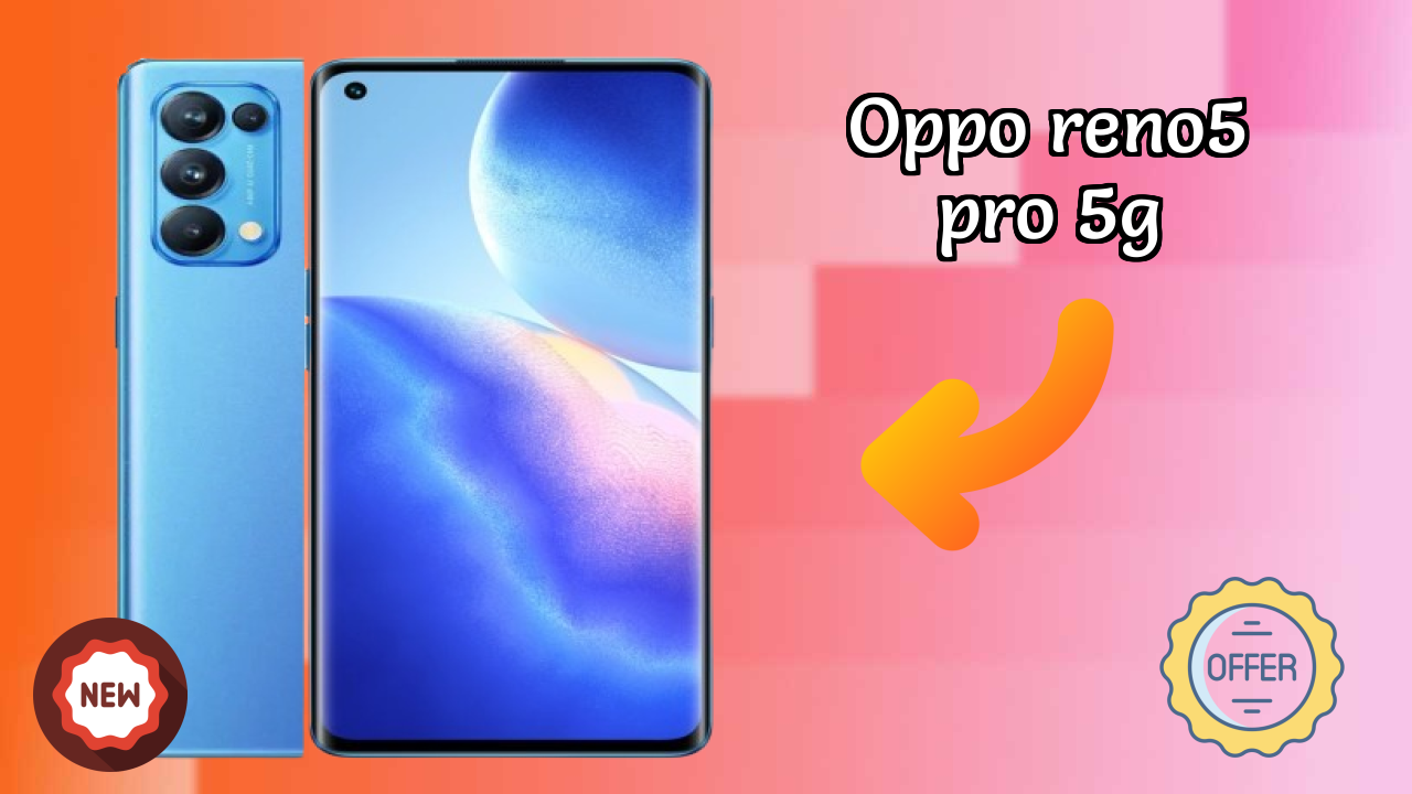 OPPO Reno5 Pro 5G Battery Review: 4350 MAh Usage Analysis