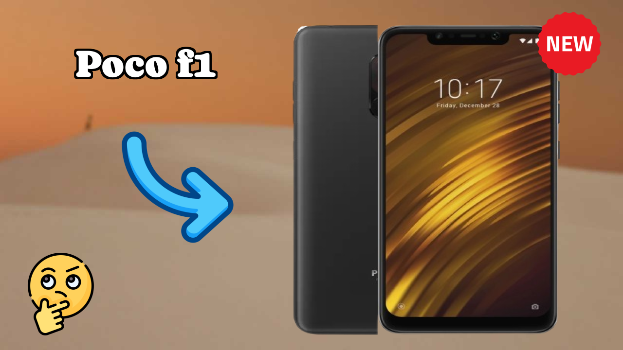 POCO F1 at ₹12,499 - Everything About This Phone