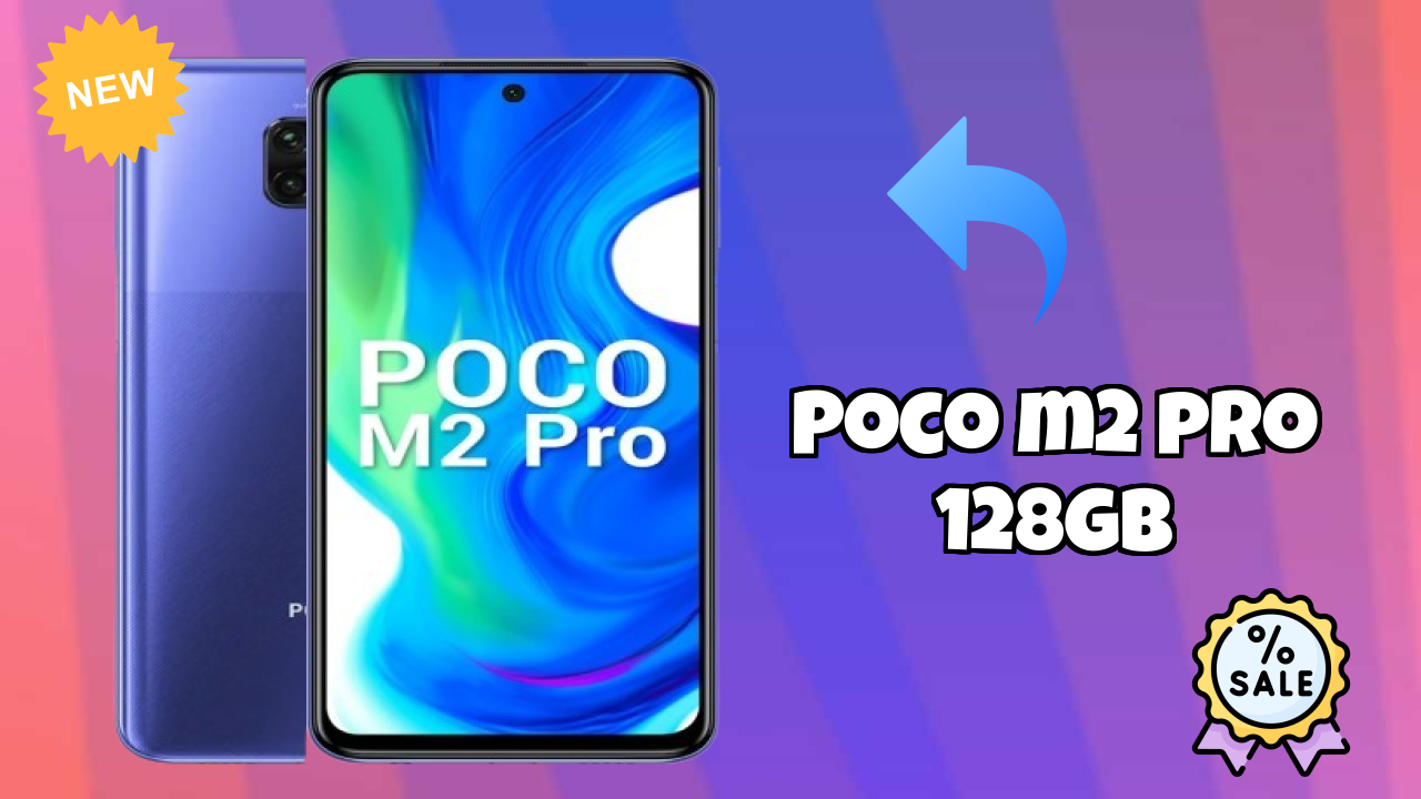 Why People Prefer POCO M2 Pro 128GB in 2026 – Full Explain
