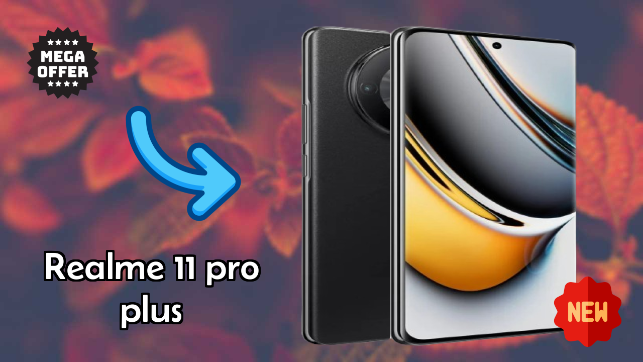 Realme 11 Pro Plus Display Quality: AMOLED Explained