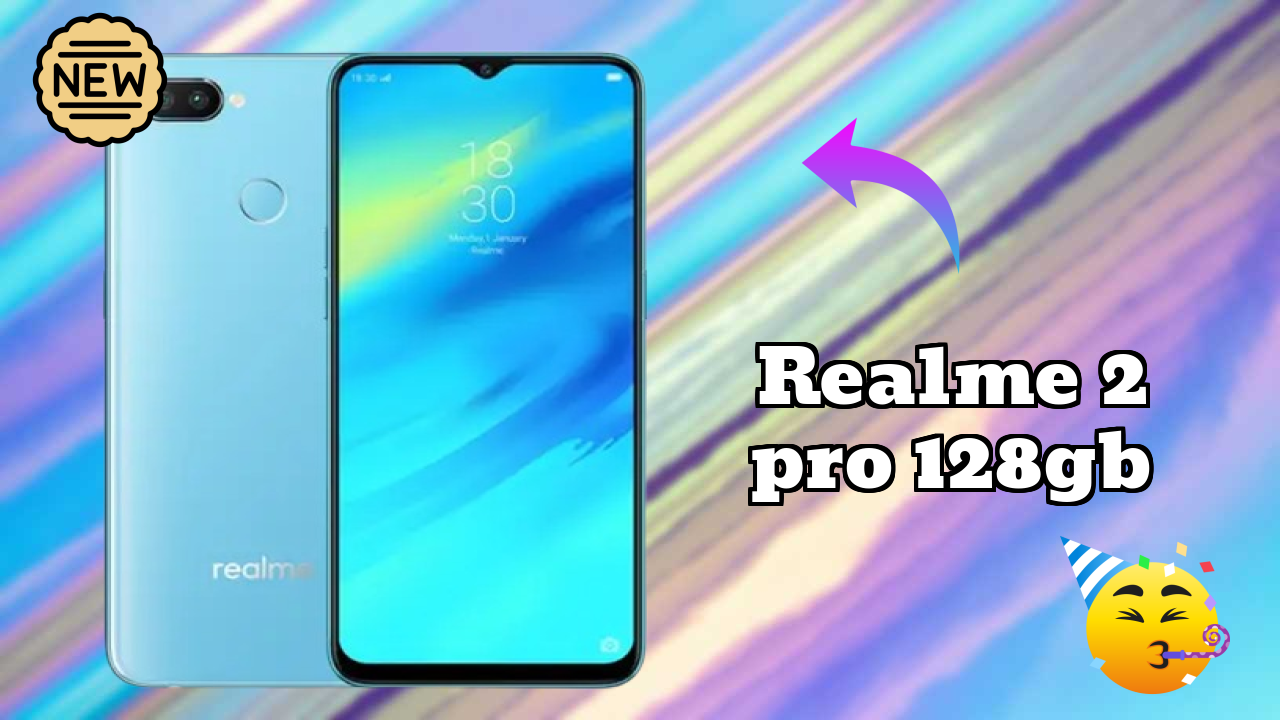 Realme 2 Pro 128GB Price Drop Alert: Now at ₹17,990