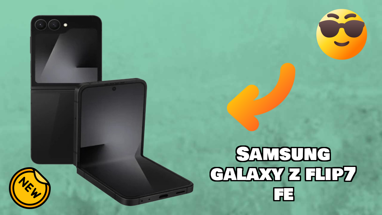 Should You Buy Samsung Galaxy Z Flip7 FE in 2026? Expert Opinion