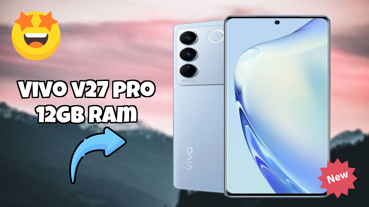 Vivo V27 Pro 12GB RAM Battery Test: 4600 MAh Lasts All Day?