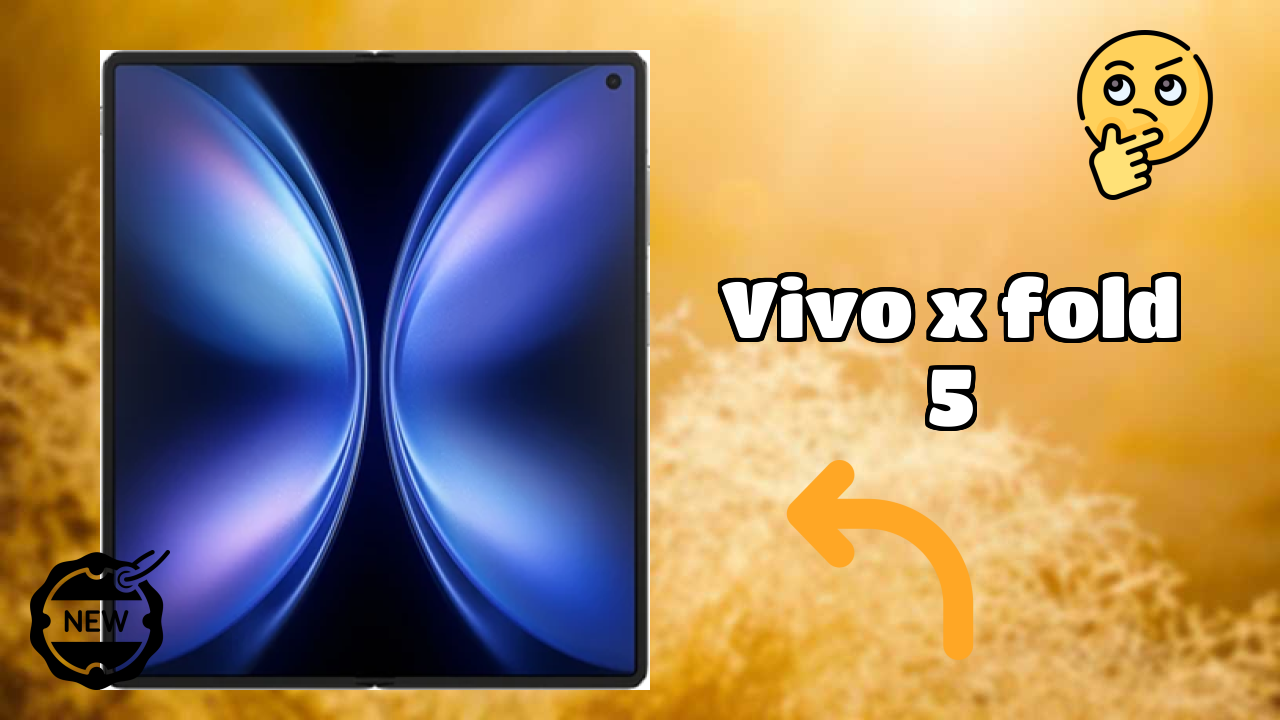 Vivo X Fold 5 Display Size: 8.03 Inches (20.4 Cm) Screen Quality