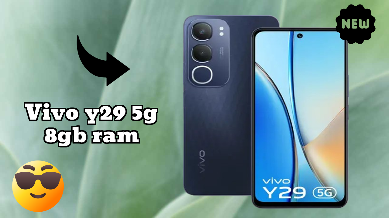 Vivo Y29 5G 8GB RAM 2026 Full Review – Strengths & Weaknesses
