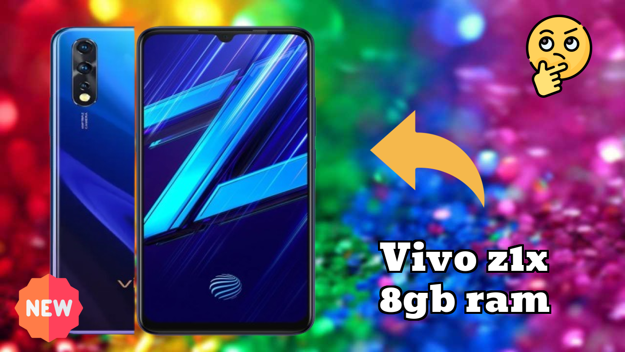 Vivo Z1x 8GB RAM at ₹24,990 - Complete Buying Guide